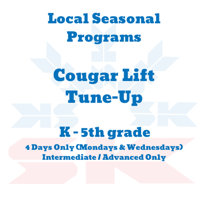 K - 5th Cougar Lift Tune-Up: Intermediate & Advanced Only