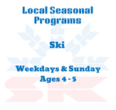 Weekdays 4 - 5 Year-Old SKI