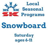 Saturday 6 - 11 Year-Old SNOWBOARD